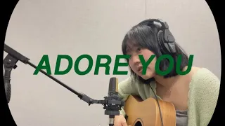 adore you- an original (full ver.)