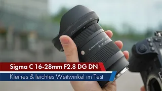 Sigma 16-28 mm f/2.8 DG DN Contemporary | Lichtstarkes Weitwinkel klein & leicht im Test [Deutsch]