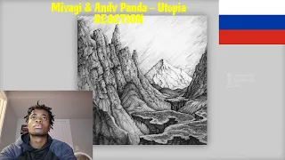 Miyagi & Andy Panda - Utopia | RUSSIAN RAP (REACTION!!!)