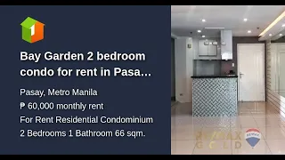 Bay Garden 2 bedroom condo for rent in Pasay with Parking