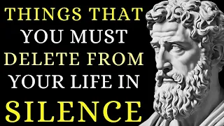 11 Things You Should Quietly Eliminate from Your Life...Stoic Motivational Speech 2024