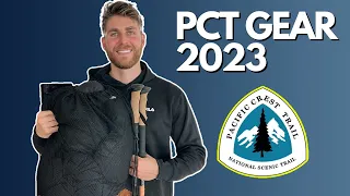 Pacific Crest Trail Thru-Hike Gear List for 2023