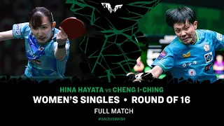 FULL MATCH | Hina HAYATA vs CHENG I-Ching | WS R16 | #SaudiSmash 2024