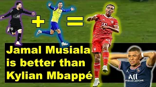 Jamal Musiala is better than Kylian Mbappé