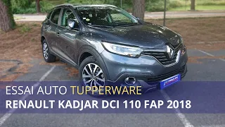 TEST AUTO TUPPERWARE - RENAULT KADJAR DCI 110 FAP 2018