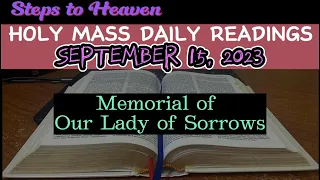 HOLY MASS DAILY READINGS | FRIDAY, SEPTEMBER 15, 2023