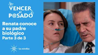 Vencer el pasado 3/3: Lisandro es el verdadero padre de Renata | C-82