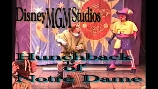 Hunchback of Notre Dame Musical Part 1at Disney MGM Studios