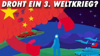 China und Taiwan, droht uns ein Dritter Weltkrieg?