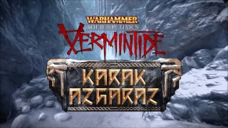 Warhammer: End Times - Vermintide Karak Azgaraz DLC OST - Highlands
