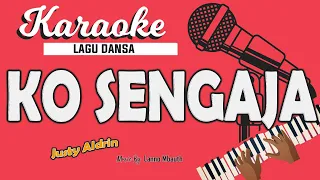 Karaoke KO SENGAJA _ JUSTY ALDRIN | ERNAN.J | FANDRE | MAICHEL.J// Music By Lanno Mbauth