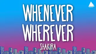 Shakira - Whenever, Wherever (Lyrics + Español)