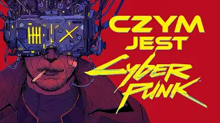 Zrozumieć CYBERPUNK