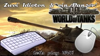 T82 Zwei Personen ein Panzer! [WorldofTanks] deutsch HD