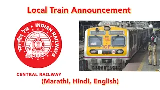 Central Railways Local Train Announcement ❤️❤️