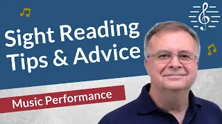 Sight Reading Advice & Tips - Music Performance