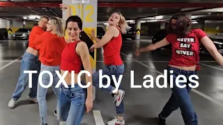 TOXIC Britney Spears by Ladies / choreo Eva Raisová - STREET DANCE PRAHA