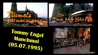 Tommy Engel - Manchmol (Trude-Herr-Gedenkrevue) -1995-