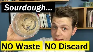 71: SOURDOUGH - The Scrapings Method, No Waste, No Discard - Bake with Jack