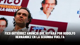 Fico Gutiérrez anunció que votará por Rodolfo Hernández en la segunda vuelta