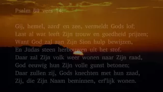 Psalm 69 vers 3 en 14 - Beschaam door mij de stille hope niet