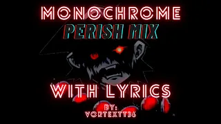 Monochrome Perish Mix WITH LYRICS COVER - Friday Night Funkin': Hypno's Lullaby (V2) Lyrical Cover