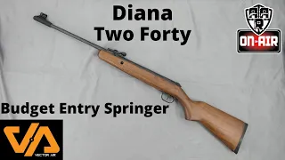 Diana Two Forty. Budget Entry Rifle