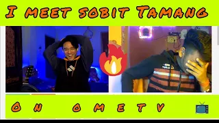 ometv:- I meet sobit Tamang 🔥🔥🙂@SobitTamang