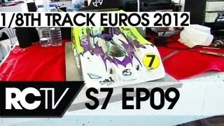 RC Racing S7 Episode 9 - EFRA 1/8th Track Euros 2012