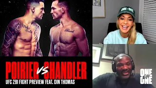Poirier vs Chandler - UFC 281 | Laura Sanko Fight Preview with Din Thomas