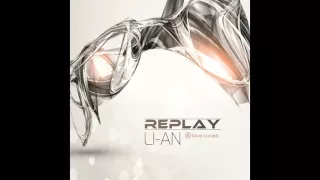 Replay - LI-AN - Official