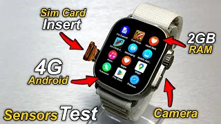 4G Android SmartWatch With SimCard Insert⚡️X8 Ultra 4G with Camera - Sensors Test (2GB RAM+16GB ROM)