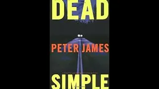 Dead Simple (Detective Superintendent Roy Grace, 1) – by Peter James (audiobook)