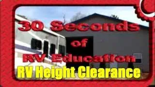 RV 101®  - 30 Seconds of RV Education - RV Height Tips