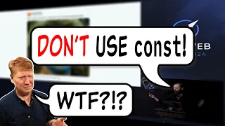 No const! How NOT To Give A JavaScript Talk