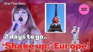 Taylor Swift's tour ARRIVES  to SHAKE up Europe ahead of The Eras Tour France