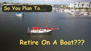 Retiring On Board