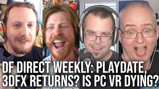 DF Direct Weekly #23: Playdate Hands-On, Is PC VR Dying, 3DFX Returning?