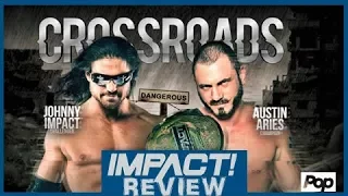 Impact Wrestling 3/8/18 Review & Results! Who won at Crossroads?