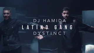 DJ Hamida feat. Dystinct - "Latino gang" (clip officiel)