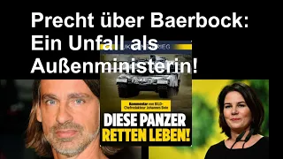 R.D.Precht : Anna-Lena Baerbock ist als Außenministerin ein Unfall