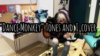 “Dance Monkey” Tones and I loop pedal cover