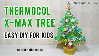 Make Easy Thermocol Christmas Tree at home #kidsproject - #merekhelbakede by Narendra Kr. Jain