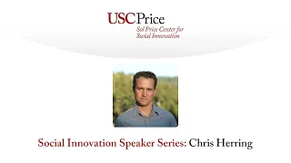 Social Innovation Speaker Series: Chris Herring