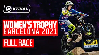 WOMEN'S TROPHY BARCELONA 2021 |  FULL RACE