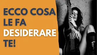 Cosa le fa desiderare te – il motivo per cui le donne lottano per avere la tua attenzione