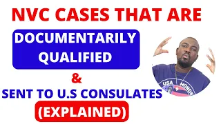 NVC DOCUMENTARILY QUALIFIED CASES SENT TO U.S CONSULATES (BREAKDOWN)