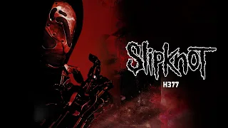 Slipknot - H377 (Official Audio)