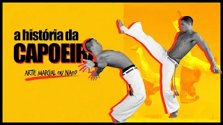 A História da Capoeira