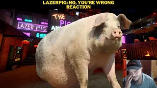 Lazerpig: No, You're Wrong Reaction